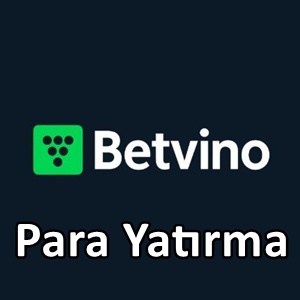 Betvino para yatırma